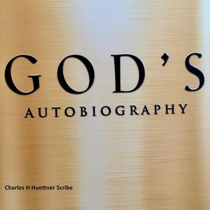 God's Autobiography