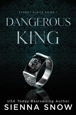 Dangerous King (Special Edition) - Sienna Snow - cover