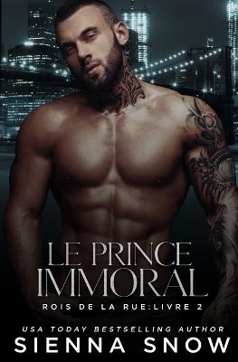 Le Prince Immoral - Sienna Snow - cover