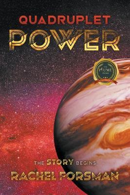 Quadruplet Power: The Story Begins - Rachel Forsman - cover