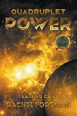 Quadruplet Power: Training Camp - Rachel Forsman - cover