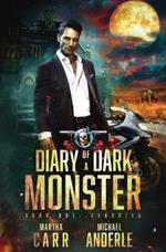 Guardian: Diary of a Dark Monster Book 1