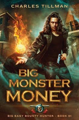 Big Monster Money - Charles Tillman,Martha Carr - cover