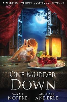 One Murder Down - Michael Anderle,Sarah Noffke - cover