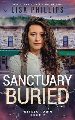 Sanctuary Buried - Lisa Phillips - cover