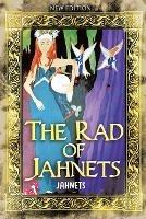 The Rad of Jahnets: New Edition - Jahnets - cover