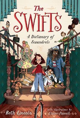 The Swifts: A Dictionary of Scoundrels - Beth Lincoln - cover
