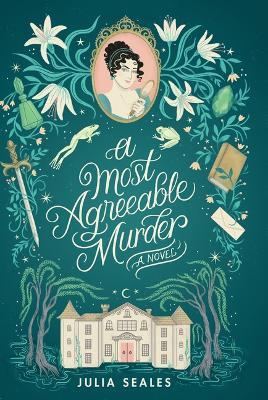 A Most Agreeable Murder - Julia Seales - cover