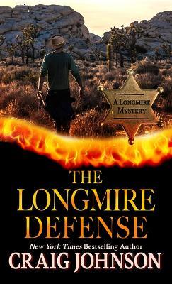 The Longmire Defense - Craig Johnson - cover