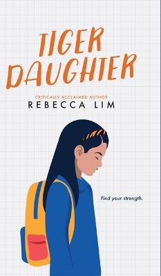 Tiger Daughter - Rebecca Lim - cover