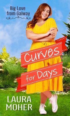 Curves for Days - Laura Moher - cover