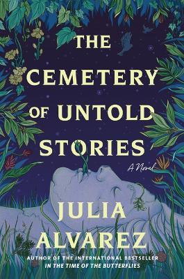 The Cemetery of Untold Stories - Julia Alvarez - cover