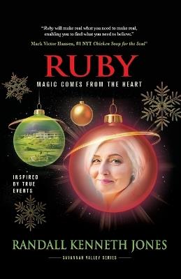 Ruby: Magic Comes From the Heart - Randall Kenneth Jones - cover