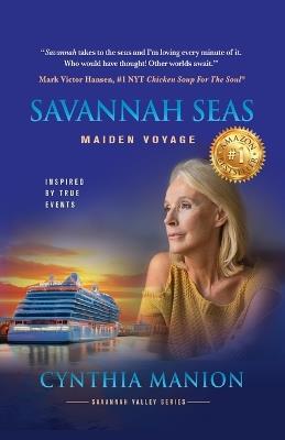 Savannah Seas: Maiden Voyage - Cynthia Manion - cover