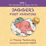 Jagger's First Adventure: Book 2