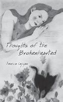 Thoughts of the Brokenhearted - Jessica Cajigas - cover