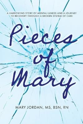 Pieces of Mary - Mary Jordan - cover