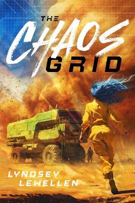 The Chaos Grid - Lyndsey Lewellen - cover