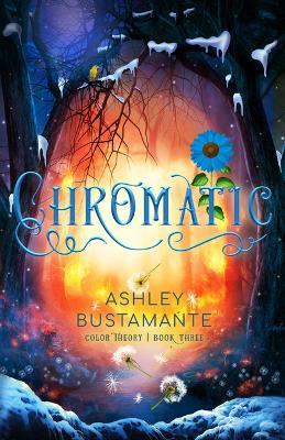 Chromatic: Volume 3 - Ashley Bustamante - cover