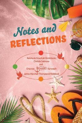 Notes and Reflections: Book 3 - Marshella Marshall - cover