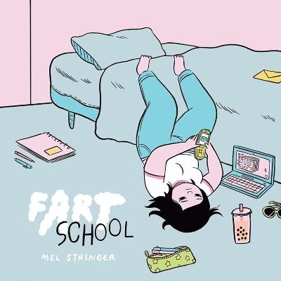 Fart School - Mel Stringer - cover