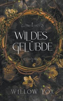 Wildes Gelubde - Willow Fox - cover