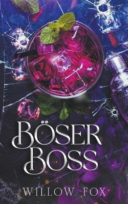 Boeser Boss - Willow Fox - cover