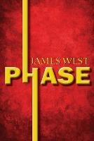 Phase - James K West - cover