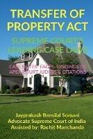 Transfer of Property Act- Supreme Court's Leading Case Laws