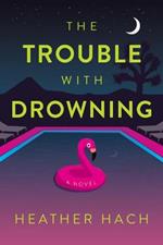 The Trouble with Drowning