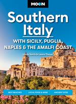 Moon Southern Italy: With Sicily, Puglia, Naples & the Amalfi Coast