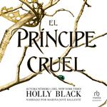 El principe cruel (The Cruel Prince)