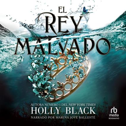 El rey malvado (The Wicked King)