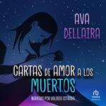 Cartas de amor a los muertos (Love Letters to the Dead)