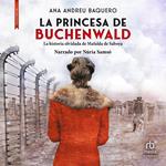 La princesa de Buchenwald (Princess Buchenwald)