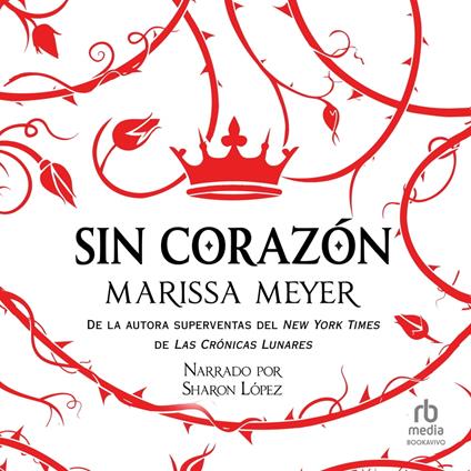 Sin corazón (Heartless)