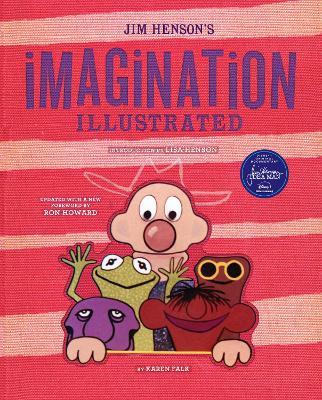 Jim Henson's Imagination Illustrated - Karen Falk - cover