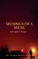 Musings of a Muse - Suman Kumar - cover