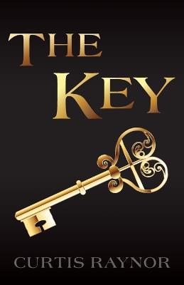 The Key - Curtis Raynor - cover