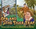 Opa and the Tiger Trap