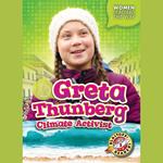 Greta Thunberg: Climate Activist