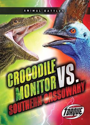 Crocodile Monitor vs. Southern Cassowary - Nathan Sommer - cover
