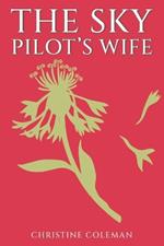 The Sky Pilot's Wife