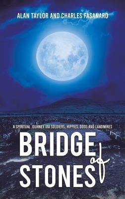 Bridge of Stones - Alan Taylor,Charles Fasanaro - cover