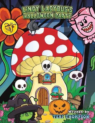 Lindy Ladybug's Halloween Party - Teri Thompson - cover