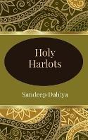 Holy Harlots - Sandeep Dahiya - cover