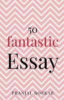 50 fantastic essay - Pranjal Borkar - cover