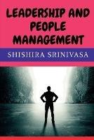 Leadership and People Management - Shishira Srinivasa - cover