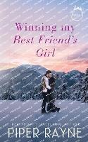 Winning my Best Friend's Girl - Piper Rayne - cover