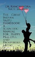 The Great Indian Vastu Handbook